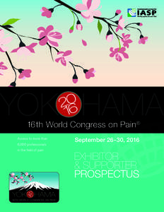 ®  16th World Congress on Pain® Access to more than 6,000 professionals in the field of pain