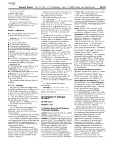 Federal Register / Vol. 77, No[removed]Wednesday, June 27, [removed]Rules and Regulations Dated: June 21, 2012. Robert C. McFetridge, Director, Office of Regulation Policy and Management, Office of the General Counsel, Depa