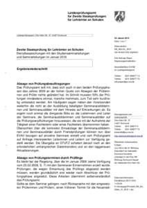 Landesprüfungsamt für Zweite Staatsprüfungen für Lehrämter an Schulen Landesprüfungsamt, Otto-Hahn-Str. 37, 44227 Dortmund 29. Januar 2010