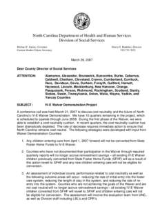 North Carolina Department of Health and Human Services Division of Social Services Michael F. Easley, Governor Carmen Hooker Odom, Secretary  Sherry S. Bradsher, Director