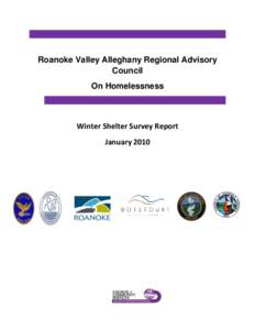 Roanoke Valley Alleghany Regional Advisory Council On Homelessness Winter Shelter Survey Report January 2010