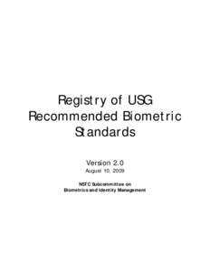 Registry of USG Recommended Biometric Standards
