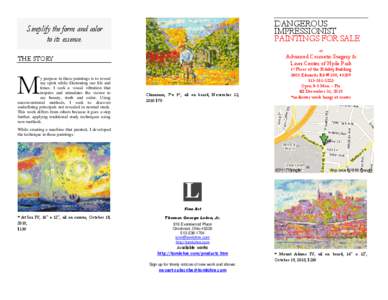 DANGEROUS IMPRESSIONIST PAINTINGS FOR SALE Simplify the form and color to its essence.