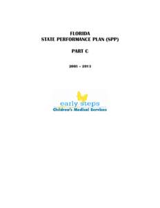 Early childhood intervention / Fife and Forfar Yeomanry / Florida Department of Health / Quality assurance / Government / Military organization / Law / Special education in the United States / 108th United States Congress / Individuals with Disabilities Education Act