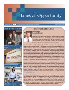 Lines of Opportunity PUBLISHED BY: OPPORTUNITIES FOR A BETTER TOMORROW  INSIDE THIS EDITION