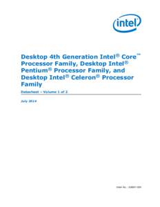 Desktop 4th Generation Intel® Core™ Processor Family, Desktop Intel® Pentium® Processor Family, and Desktop Intel® Celeron® Processor Family Datasheet – Volume 1 of 2