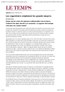 LeTemps.ch | Les cigarettiers emploient les grands moyens  http://www.letemps.ch/Facet/print/Uuid/92b092ce-9eff-11e3-b5e... o op