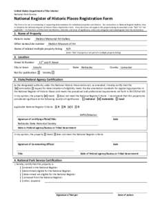 United States Department of the Interior National Park Service National Register of Historic Places Registration Form This form is for use in nominating or requesting determinations for individual properties and district