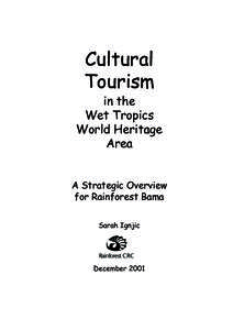 Cultural Tourism in the Wet Tropics World Heritage Area