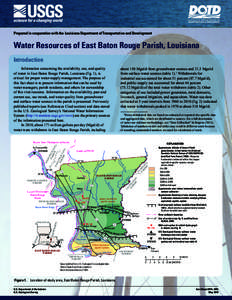 Prepared in cooperation with the Louisiana Department of Transportation and Development  Water Resources of East Baton Rouge Parish, Louisiana Introduction Information concerning the availability, use, and quality of wat