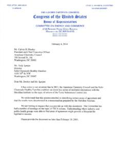 Letter to Calvin Dooley, President and CEO, American Chemistry Council and Andy Igrejas, Director, Safer Chemicals Healthy Families, from Ranking Members Henry A. Waxman and Paul D. Tonko (February 4, 2014)