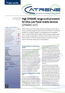 Project profile  CT210 I High DYNAMIC range multi-processor for Ultra Low Power mobile devices [DYNAMIC-ULP]