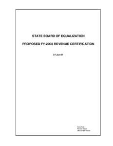 STATE BOARD OF EQUALIZATION PROPOSED FY-2008 REVENUE CERTIFICATION 27-Jun-07  Shelly Paulk