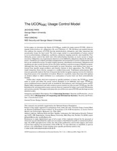 The UCONABC Usage Control Model JAEHONG PARK George Mason University and RAVI SANDHU NSD Security and George Mason University