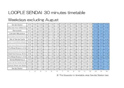 LOOPLE SENDAI 30 minutes timetable Weekdays excluding August Sendai Station 9:00