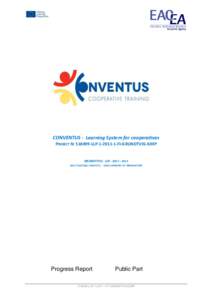 CONVENTUS - Learning System for cooperatives PROJECT N: [removed]LLP[removed]FI-GRUNDTVIG-GMP GRUNDTVIG - LLP[removed] – [removed]DEVELOPMENT OF INNOVATION