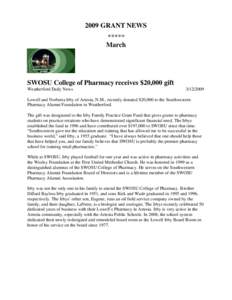 2009 GRANT NEWS ***** March SWOSU College of Pharmacy receives $20,000 gift Weatherford Daily News