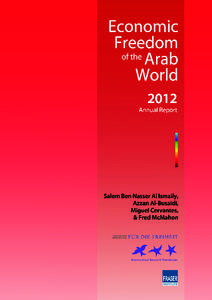 Economic policy / Politics / Conservatism in Canada / Fraser Institute / Arab world / Indices of economic freedom / Friedrich Naumann Foundation / Think tank / Economic Freedom of the World / Comparative economic systems / Economics / Index numbers