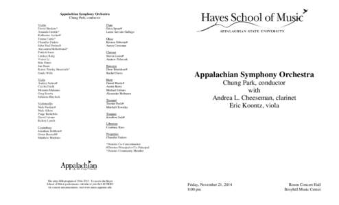 Appalachian Symphony Orchestra Chung Park, conductor Violin David Haskins* Amanda Gentile* Katherine Archer#