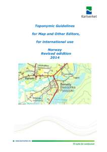 Toponymic Guidelines for Map and Other Editors, for international use Norway Revised edidtion 2014