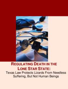 Medicine / Lethal injection / Animal euthanasia / Disability rights / Homicide / Sodium thiopental / Pancuronium bromide / Pentobarbital / Georgia Diagnostic and Classification State Prison / Death / Euthanasia / Ethics