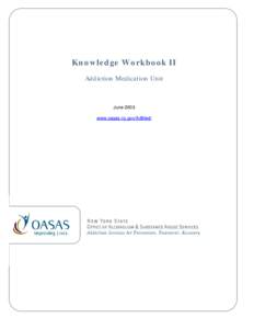 The Addiction Medicine Unit - Knowledge Workbook II