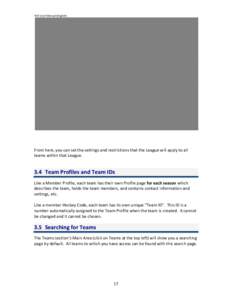 HCR User Manual (English)  From here, you can set the settings and restrictions that the League will apply to all teams within that League[removed]Team Profiles and Team IDs