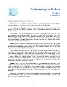 Epidemiological Update Cholera 27 June[removed]Situation summary of cholera in the Americas