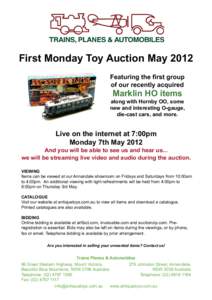 First Monday Toy Auction May 2012 Featuring the first group of our recently acquired Marklin HO items