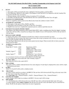 The 2015 Skiff Nationals (29er/49erFX/49er Canadian Championship) at the Kingston Yacht Club July 31-August29er/49erFX/49er - SAILING INSTRUCTIONS 1.  RULES