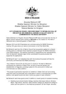 MEDIA RELEASE Amanda Rishworth MP Shadow Assistant Minister for Education Shadow Assistant Minister for Higher Education Federal Member for Kingston CITY OF MARION COUNCIL RECIEVES GRANT TO ESTABLISH WALL OF