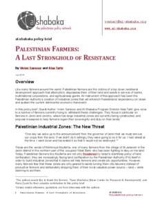 [removed] www.al-shabaka.org al-shabaka policy brief  PALESTINIAN FARMERS: