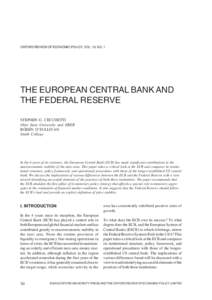 OXFORD REVIEW OF ECONOMIC POLICY, VOL. 19, NO. 1  THE EUROPEAN CENTRAL BANK AND THE FEDERAL RESERVE STEPHEN G. CECCHETTI Ohio State University and NBER