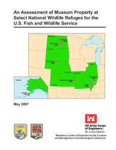 An Assessment of Museum Property at Select National Wildlife Refuges for the U.S. Fish and Wildlife Service N. Dakota Arrowwood NWR