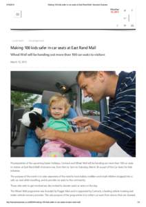 [removed]Making 100 kids safer in car seats at East Rand Mall | Kempton Express Weather 13 | 29°C