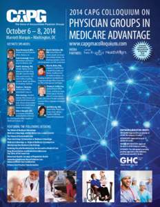 2014 CAPG COLLOQUIUM ON  October 6 – 8, 2014 Marriott Marquis • Washington, DC KEYNOTE SPEAKERS: