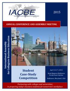 2015  International Assembly for Collegiate Business Education  ANNUAL CONFERENCE AND ASSEMBLY MEETING