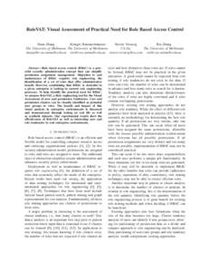 RoleVAT: Visual Assessment of Practical Need for Role Based Access Control Rui Zhang Steven Versteeg Kotagiri Ramamohanarao Dana Zhang The University of Melbourne