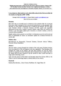 SIMPOSIO INTERNACIONAL “Globalización, innovación y construcción de redes técnicas urbanas en América y Europa, [removed]Brazilian Traction, Barcelona Traction y otros conglomerados financieros y técnicos” Universidad de Barcelona, Aula Magna de la Facultad de Geografía e Historia, 23-26 de enero 2012