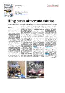 15 aprile 2015 Messaggero Veneto Ufficio Stampa La Cividina 