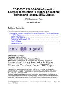 ED465375[removed]Information Literacy Instruction in Higher Education: Trends and Issues. ERIC Digest. ERIC Development Team www.eric.ed.gov