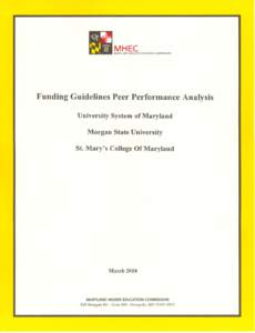 MHEC  MARYLAND HIGHER EDUCATION COMM ISSION Funding Guidelines Peer Performance Analysis