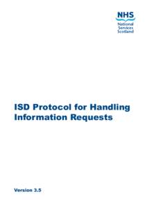 NHS National Services Scotland / Freedom of information legislation / Ethics / NHS Scotland / Information Services Division / Freedom of Information Act