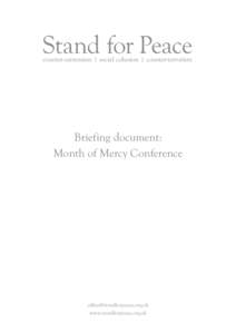 Stand for Peace counter-extremism | social cohesion | counter-terrorism Briefing document: Month of Mercy Conference