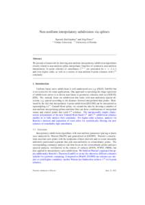 Non-uniform interpolatory subdivision via splines a Ke¸stutis Karˇciauskasa and J¨org Petersb Vilnius University b University of Florida