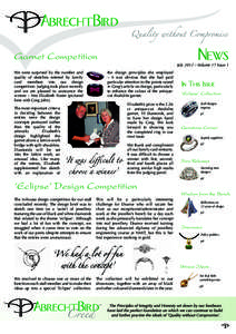 Garnet Competition July 2012 ~ Volume 17 Issue 1 We were surprised by the number and quality of sketches entered by family card members into our design competition. Judging took place recently