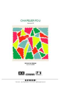 CHAPELIER FOU Scandale EP REVUE DE PRESSE Au