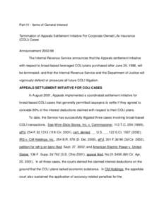 Part IV - Items of General Interest  Termination of Appeals Settlement Initiative For Corporate Owned Life Insurance (COLI) Cases  Announcement[removed]