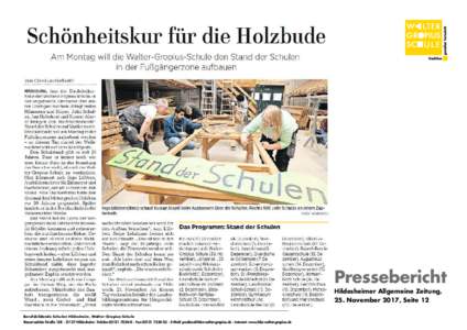 Pressebericht Hildesheimer Allgemeine Zeitung, 25. November 2017, Seite 12 Berufsbildende Schulen Hildesheim, Walter-Gropius-Schule Steuerwalder Straße 158 · 31137 Hildesheim · Telefon · Fax