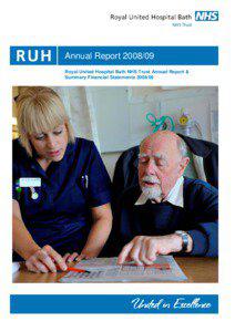 Annual Report[removed]Royal United Hospital Bath NHS Trust Annual Report & Summary Financial Statements[removed]